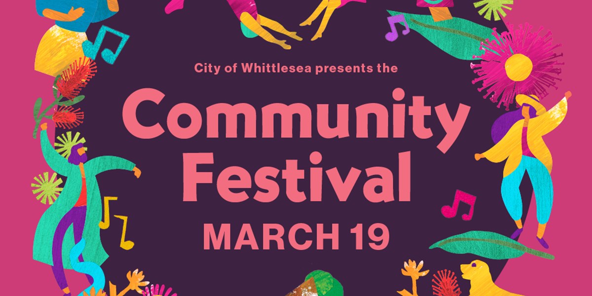 2024 Community Festival Whittlesea Arts